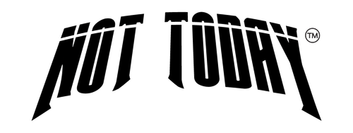 Not Today Brand Inc.